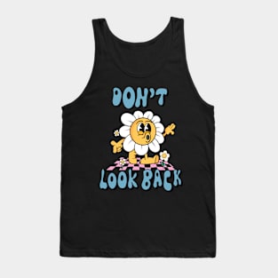 Don't Look Back Tank Top